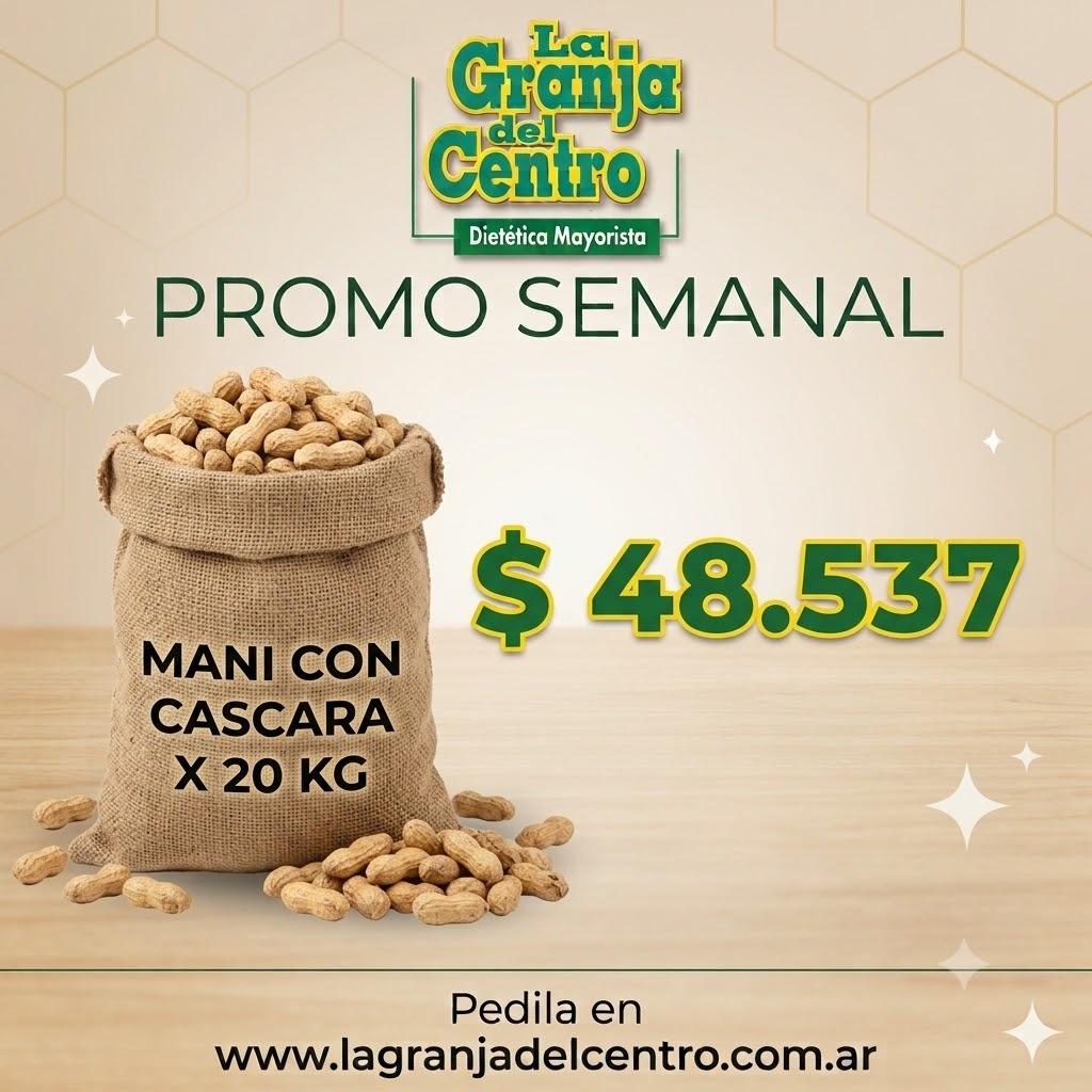 Ofertas y Promociones MANI CON CASCARA X 20 KG PROMO SEMANAL